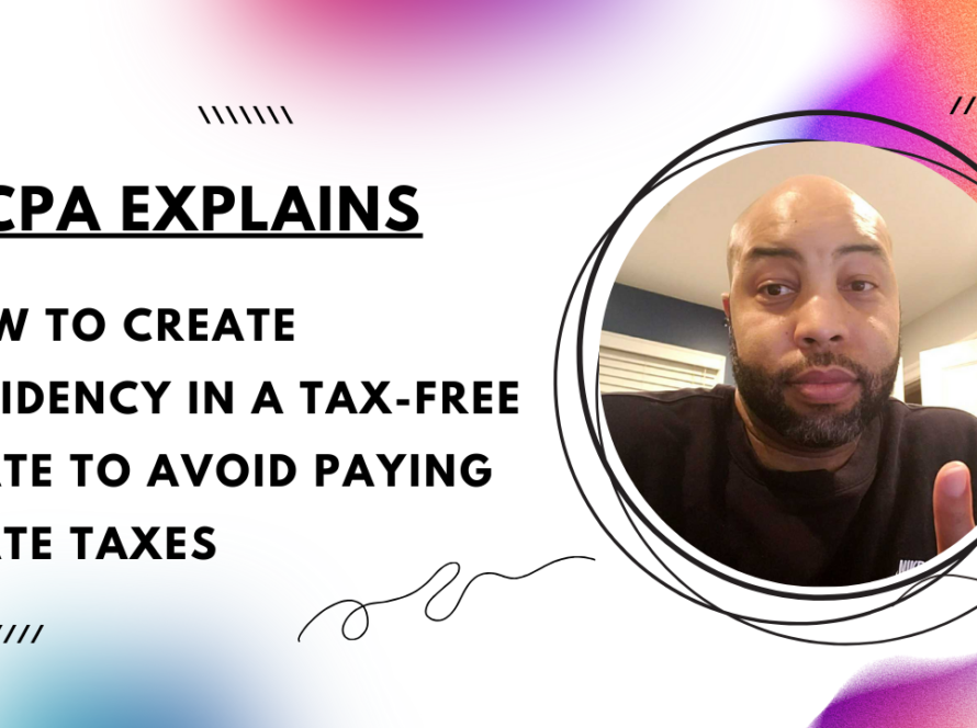 How to Create Residency in a Tax Free State To Avoid Paying State Taxes