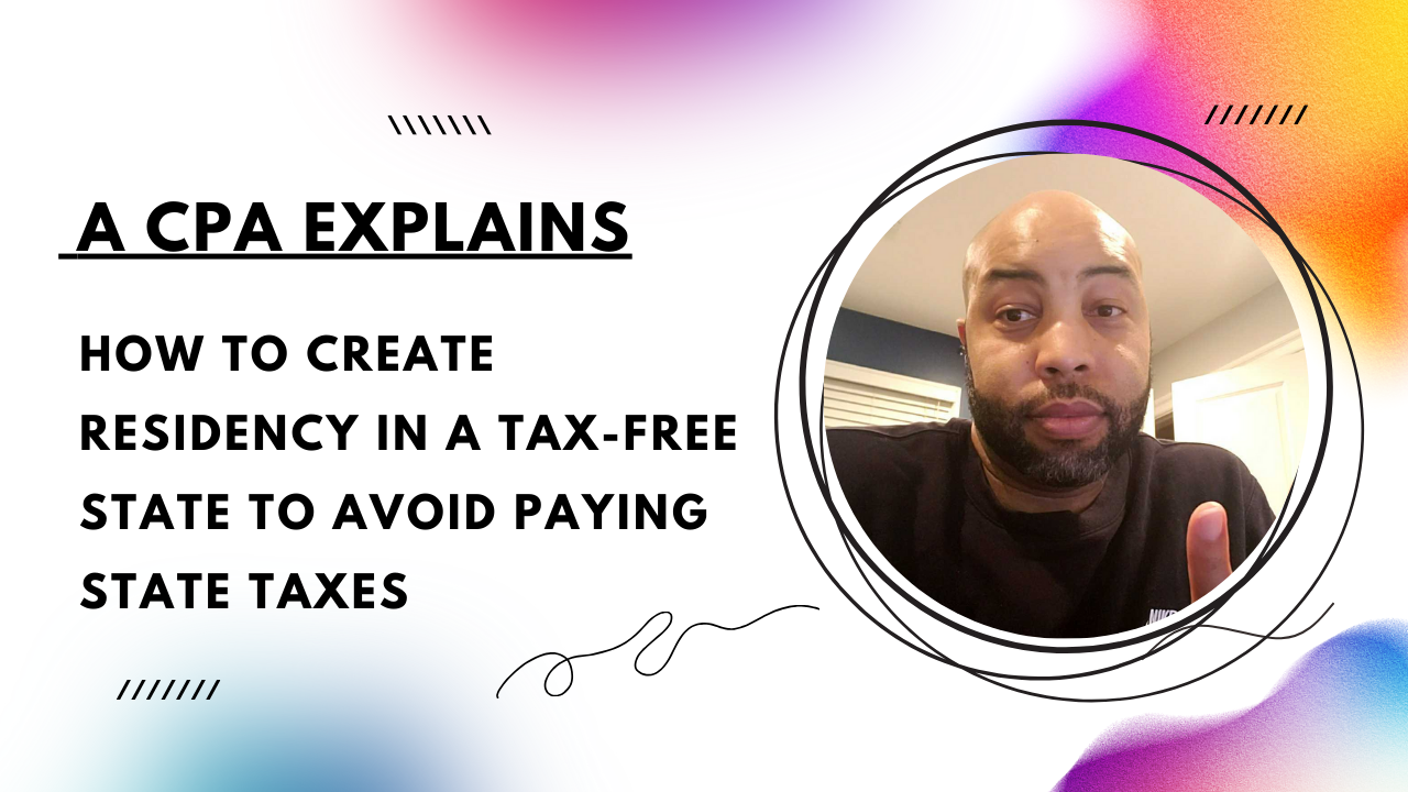 How to Create Residency in a Tax Free State To Avoid Paying State Taxes