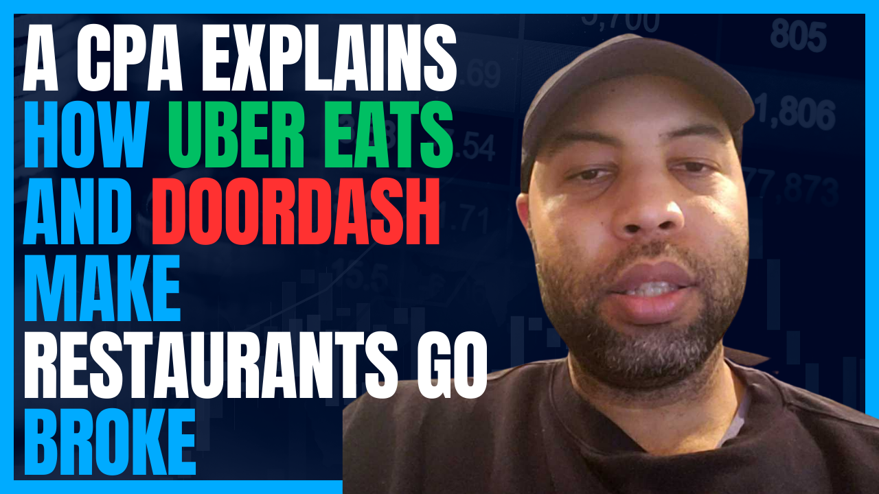 A CPA Explains How #UberEats and #DoorDash Make Restaurants Go Broke #fooddeliveryapps