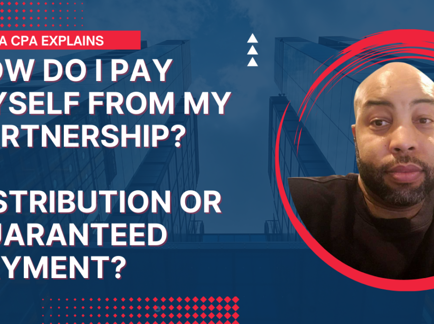How Do I Pay Myself From My Partnership? #distribution or #guaranteedpayment