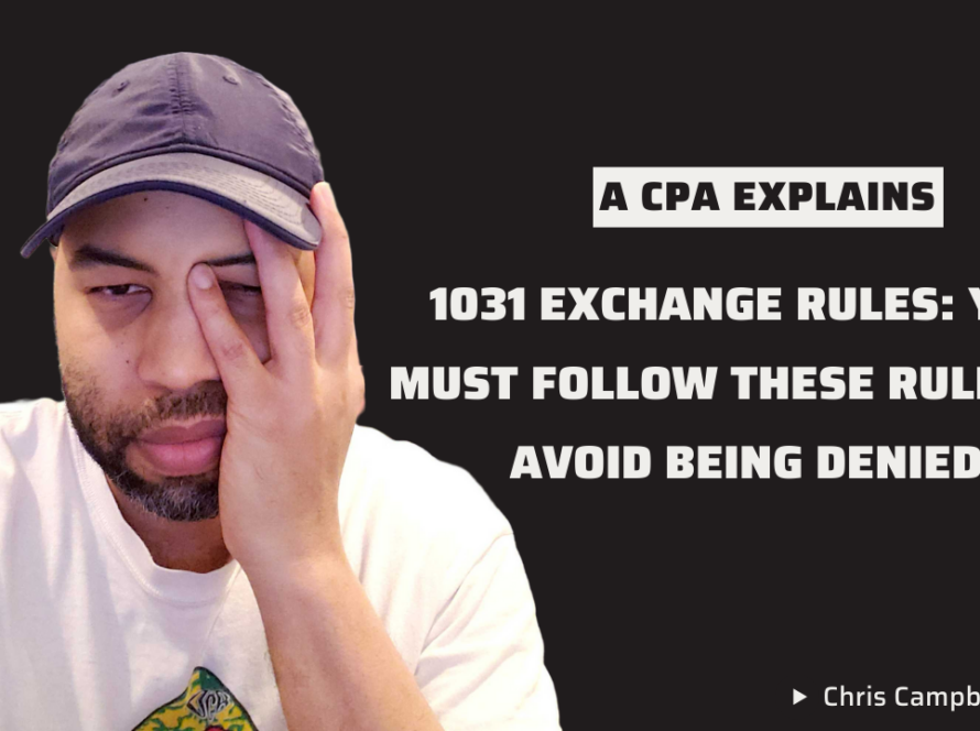 1031 Exchange Rules: You Must Follow These Rules to Avoid Being Denied