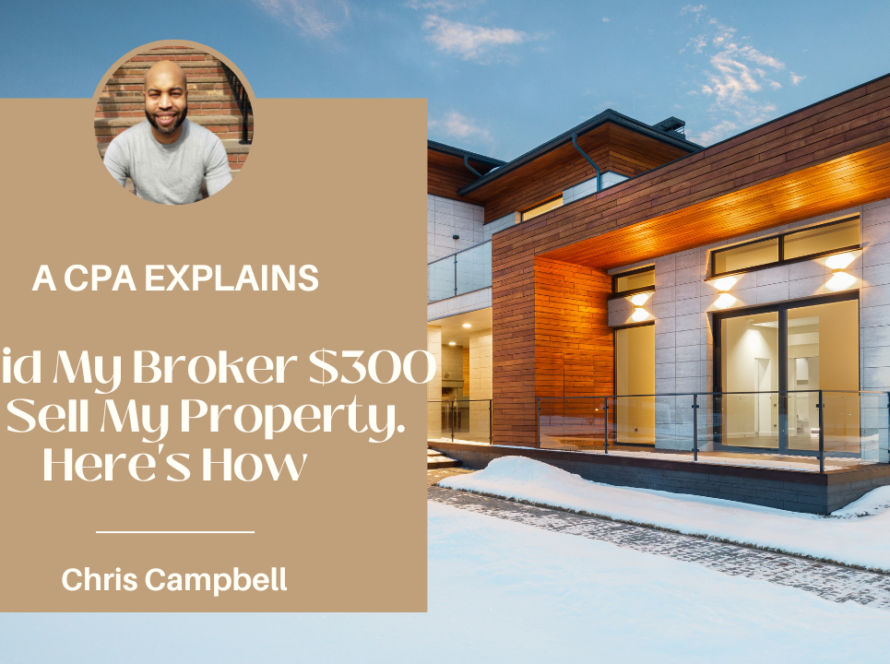 I Paid My Broker $300 to Sell My Property. Here's How