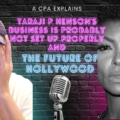 Taraji P Henson’s Business is Probably Not Set Up Properly and The Future of Hollywood