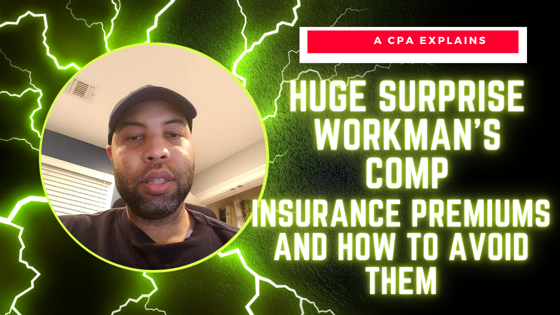 Huge Surprise Workman's Comp Insurance Premiums and How to Avoid Them